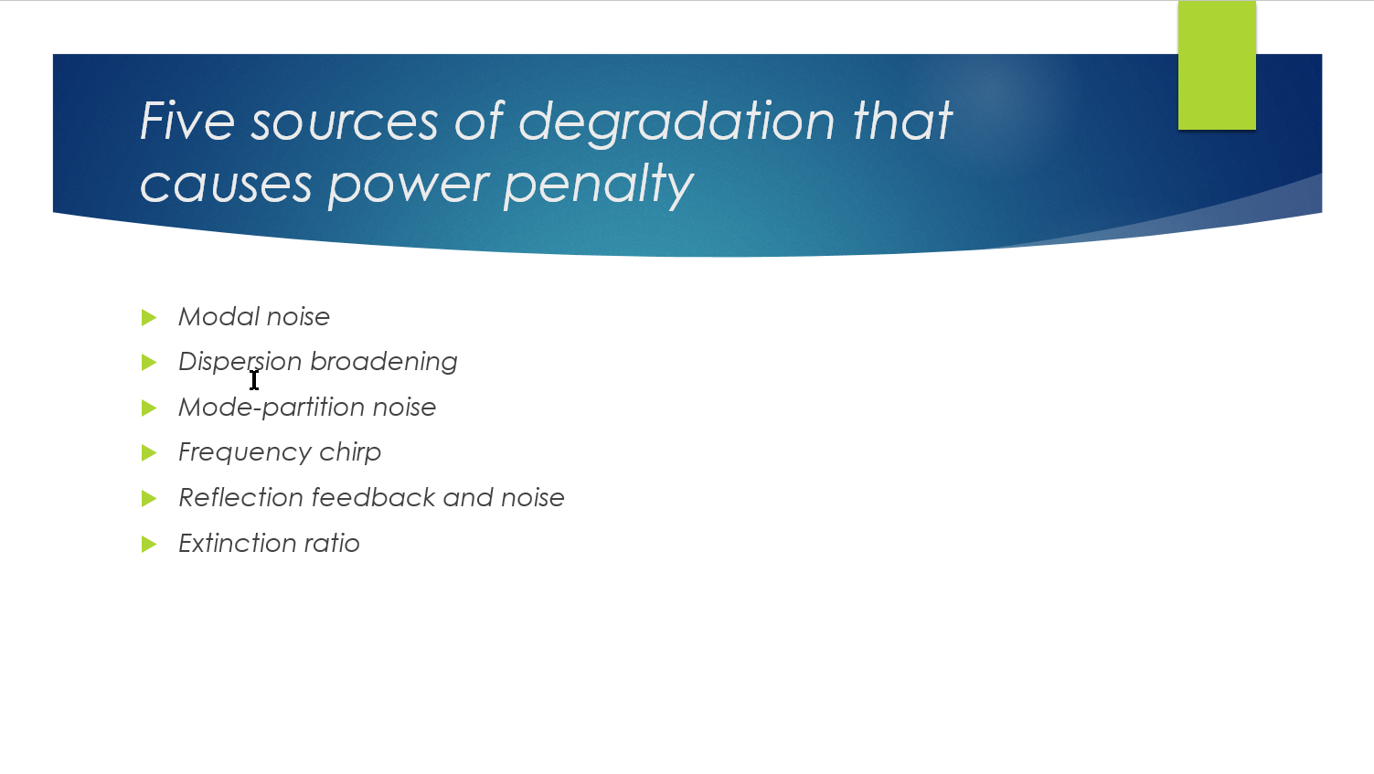 What are fiber optic systems power penalties? (video)