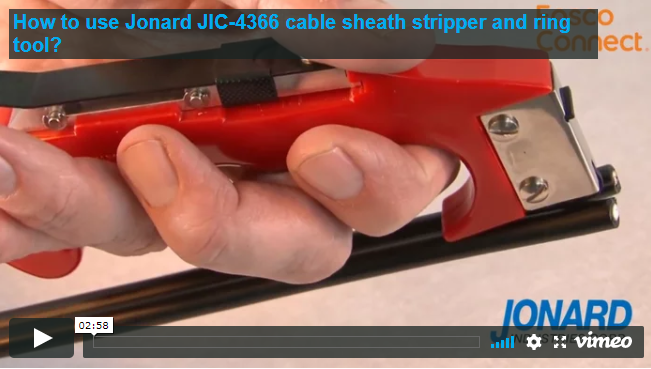 How to remove fiber/copper cable sheath and ring cut with Jonard's JIC-4366 cable sheath stripper?