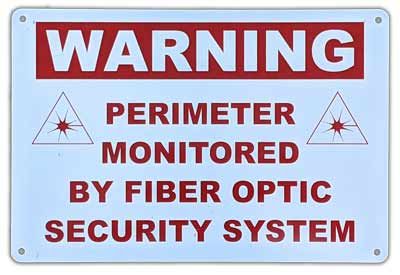 Fiber Fence Warning Sign