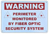 Fiber Fence Warning Sign
