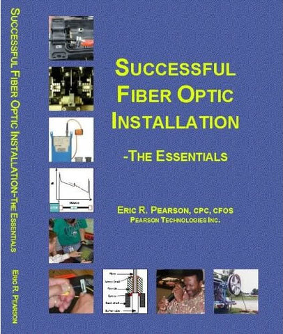 Successful Fiber Optic Installation - Eric Pearson